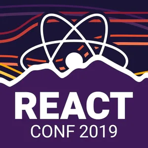 React Conf 2019
